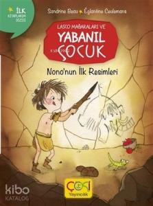 Nono'nun İlk Resmi