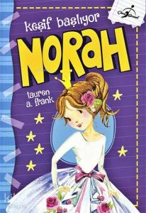 Norah - Keşif Başlıyor