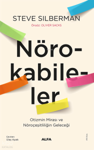 Nörokabileler;Otizmin Mirası ve Nöroçeşitliliğin Geleceği
