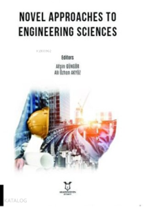 Novel Approaches to Engineering Sciences
