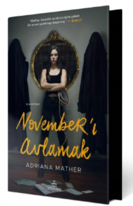 November’ı Avlamak