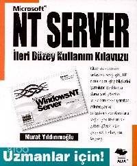 NT Server İleri Düzey Kullanım Kılavuzu; Uzmanlar İçin