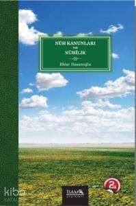 Nûh Kanunları ve Nûhîlik