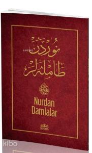Nurdan Damlalar ( Osmanlıca - Latince )