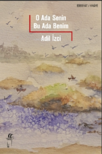 O Ada Senin Bu Ada Benim