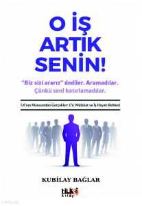 O İş Artık Senin