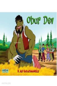 Obur Dev; Şema Masalları Serisi 2