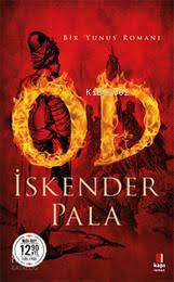 Od - Bir Yunus Romanı