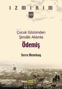 Ödemiş; İzmirim 48
