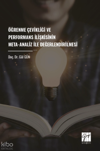 Öğrenme Çevikliği ve Performans İlişkisinin Meta-Analiz İle Değerlendirilmesi