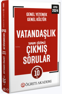 Öğreti Akademi 2024 KPSS Genel Yetenek Genel Kültür Vatandaşlık Tamamı Çözümlü Çıkmış Sorular (Roman Boy)
