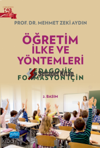 Öğretim İlke ve Yöntemleri - Pedagojik Formasyon İçin