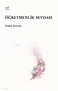 Öğretmenlik Sevdası