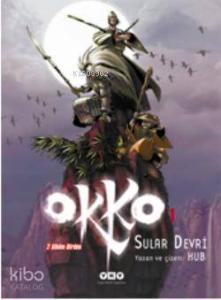 Okko 1; Sular Devri