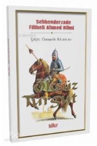 Öksüz Turgut; Yiğit Osmanlı Akıncısı