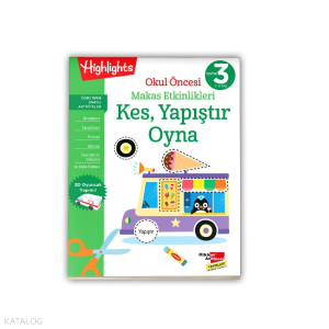 Okul Öncesi Makas Etkinlikleri Kes, Yapıştır, Oyna 3. Seviye