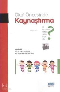 Okul Öncesinde Kaynaştırma