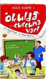 Okulda Curcuna Var