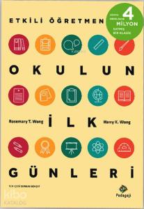 Okulun İlk Günleri; Etkili Öğretmen