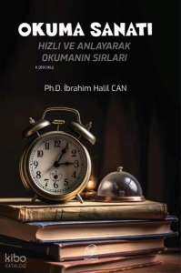 Okuma Sanatı - Hızlı ve Anlayarak Okumanı Sırları