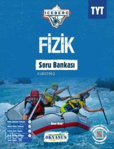 Okyanus Yayınları TYT Fizik Iceberg Soru Bankası Okyanus Y
