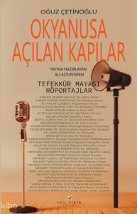 Okyanusa Açılan Kapılar                    ;Tefekkür Mayası Röportajlar