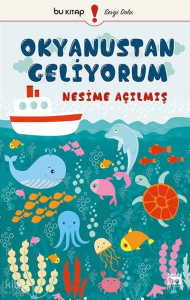 Okyanustan Geliyorum