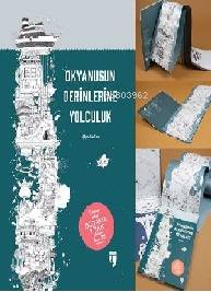 Okyanusun Derinlerine Yolculuk; Dünyanın En Derin Boyama Kitabı
