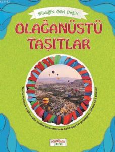 Olağanüstü Taşıtlar; Bildiğin Gibi Değil