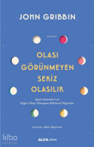 Olası Görünmeyen Sekiz Olasılık