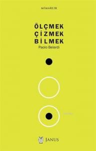 Ölçmek Çizmek Bilmek
