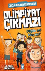 Olimpiyat Çıkmazı; Düğün mü Maç mı?