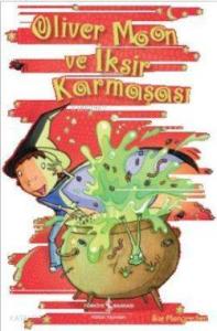 Oliver Moon ve İksir Karmaşası