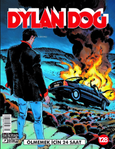 Ölmemek İçin 24 Saat; Dylan Dog Sayı 128