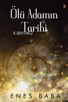 Ölü Adamın Tarihi