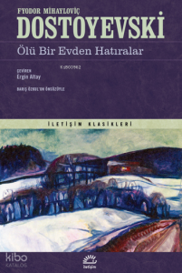 Ölü Bir Evden Hatıralar