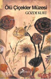 Ölü Çiçekler Müzesi