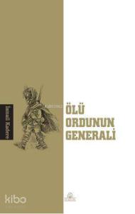 Ölü Ordunun Generali