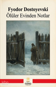 Ölüler Evinden Notlar