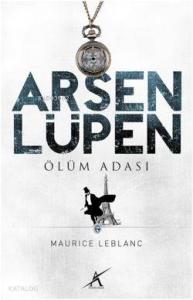 Ölüm Adası; Arsen Lüpen