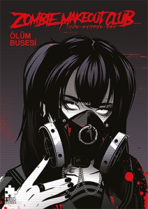 Ölüm Busesi ;Zombie Makeout 3
