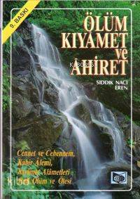 Ölüm Kıyamet ve Ahiret