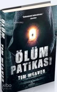 Ölüm Patikası (Ciltli); Cehennemi Tadacaksınız