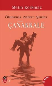 Ölümsüz Zafere Şiirler Çanakkale