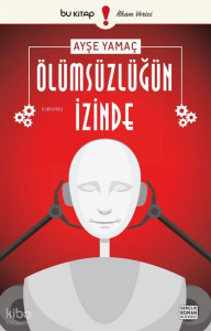 Ölümsüzlüğün İzinde