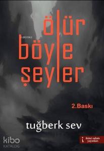 Ölür Böyle Şeyler