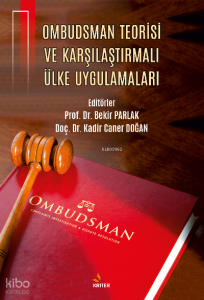 Ombudsman Teorisi ve Karşılaştırmalı Ülke Uygulamaları