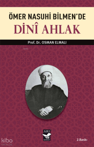 Ömer Nasuhi Bilmen'de Dini Ahlak