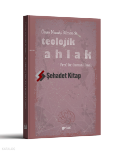 Ömer Nasuhi Bilmen'de Teolojik Ahlak