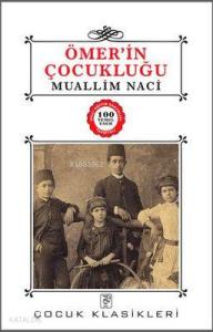 Ömerin Çocukluğu